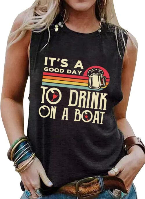 Good Day to Drink Tank for Women Funny Cruise Mode Letter Print Drinking Sleeveless Shirt Rowing Gift Summer Vacation Top