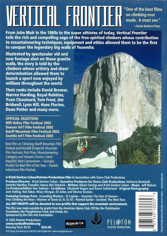 Vertical Frontier: A History of the Art, Sport and Philosophy of Rock Climbing in Yosemite - Image 2
