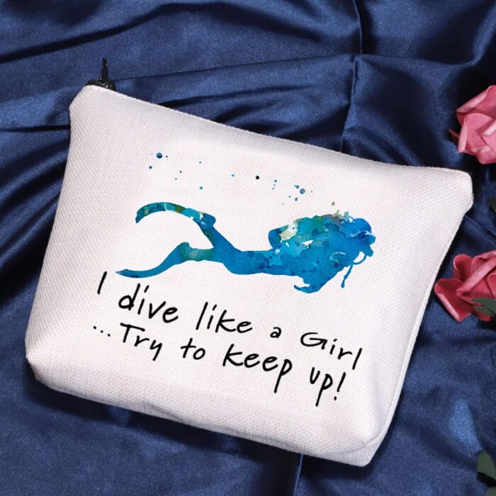 POFULL Scuba Diving Girl Gift I Dive Like A Girl Try To Keep Up Cosmetic Bag scuba lover Gift (I dive like a Girl bag) - Image 3